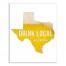 Texas Drink Local Beer Wall Art