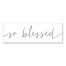 So Blessed Script Wall Art