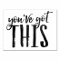 Motivational You've Got This 12x16 Canvas Wall Art