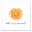 Well Orange You Sweet Pun 12x12 Canvas Wall Art