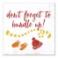 Don't Forget to Bundle Up 16x16 Canvas Wall Art