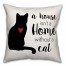 House Home Cat Pillow Cover
