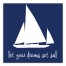 Dreams Set Sail 12x12 Canvas Wall Art
