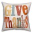 Give Thanks Pillow