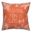 A Grateful Heart is Always Full Pillow