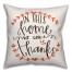In This Home We Give Thanks Pillow