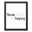Think Happy Be Happy 11x14 Black Framed Canvas