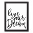 Live Your Dream 11x14 Black Framed Canvas