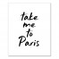 Take Me to Paris Wall Art