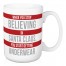 When You Stop Believe, You Get Underwear 15 oz Mug