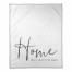 Home is Where is all Begins 50x60 Coral Fleece Blanket