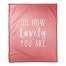 Oh How Lovely 50x60 Coral Fleece Blanket