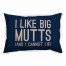 I Like Big Mutts and I Cannot Lie 30x40 Indoor / Outdoor Pet Bed
