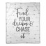Find Your Dream And Chase It 50x60 Coral Fleece Blanket