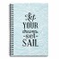Let Your Dreams Set Sail 6x8 Ruled Spiral Notebook