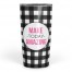 Make Today Amazing 20 oz Tumbler