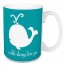 I Whale Always Love You 15 oz Mug