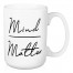Mind Over Matter 15 oz Mug