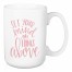 Set Your Mind on Things Above 15 oz Mug