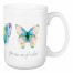 You Are One of a Kind Butterfly 15 oz Mug
