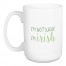 I'm Not Lucky I'm Irish 15 oz Mug