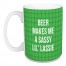 Beer Makes Me a Sassy Lil Lassie 15 oz Mug
