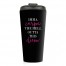 Imma Carpe the Hell Outta this Diem 15 oz Travel Mug
