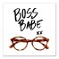 Boss Babe Glasses 12x12 Canvas Wall Art