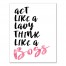 Act Like A Lady Think Like A Boss 11x14 Canvas Wall Art