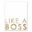Like A Boss 11x14 Canvas Wall Art