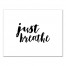Just Breath 11x14 Canvas Wall Art