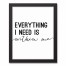 Everything I Need Is Within Me 11x14 Black Framed Canvas