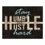 Stay Humble Hustle Hard 16x20 Canvas Wall Art