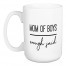 Mom of Boys 15 oz Mug