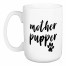 Mother Pupper 15 oz Mug