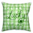 Oh How Lucky We Are Buffalo Check 18x18 Spun Poly Pillow