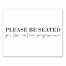 Please Be Seated 16x20 Canvas Wall Art