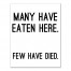 Many Have Eaten Here, Few Have Died 11x14 Canvas Wall Art