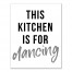 This Kitchen Is For Dancing 11x14 Canvas Wall Art