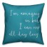I'm Amazing in Bed, I Can Nap All Day Long 18x18 Spun Poly Pillow