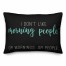 I Don't Like Morning People 14x20 Spun Poly Pillow