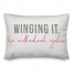 Winging It: Life, Motherhood, Eyeliner 14x20 Spun Poly Pillow