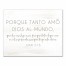 Porque Tanto Amó Dios Al Mundo 11x14 Canvas Wall Art