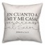 En Cuanto A Mi Y Mi Casa 18x18 Spun Poly Pillow