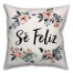 Se Feliz 18x18 Spun Poly Pillow