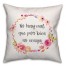 No Hay Mal Que Por Bien No Venga 18x18 Spun Poly Pillow