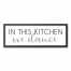 In This Kitchen We Dance 12x36 Black Framed Canvas