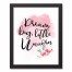 Dream Big, Little Unicorn 11x14 Black Framed Canvas