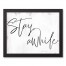 Stay Awhile 11x14 Black Framed Canvas