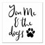 You Me And The Dogs 12x12 Canvas Wall Art